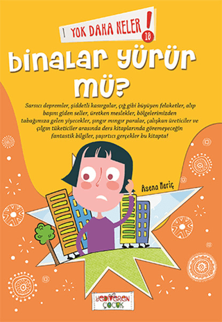 Yok Daha Neler! 10 : Binalar Yürür mü?