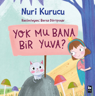 Yok mu Bana Bir Yuva ?