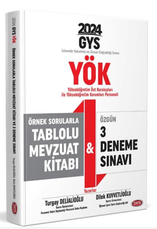 YÖK Üst Kuruluşları ile YÖK Personeli GYS Örnek Sorular Tablolu Mevzuat Kitabı ve 3 Deneme Sınavı