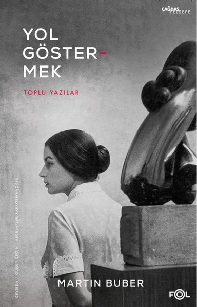Yol Göstermek-Toplu Yazılar