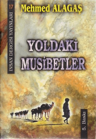 Yoldaki Musibetler Mehmed Alagaş