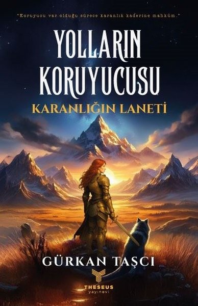 Yolların Koruyucusu - Karanlığın Laneti
