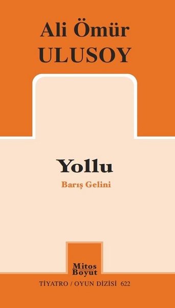 Yollu-Barış Gelini