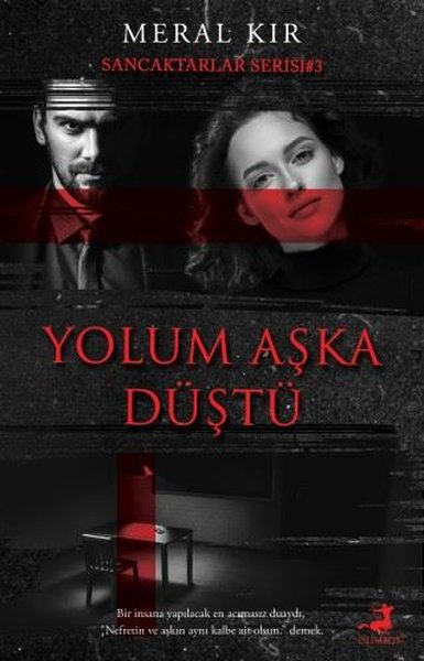 Yolum Aşka Düştü - Sancaktarlar Serisi 3