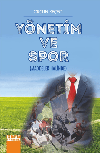 Yönetim ve Spor Maddeler Halinde