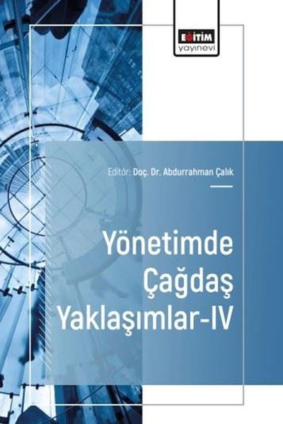 Yönetimde Çağdaş Yaklaşımlar 4 Kolektif