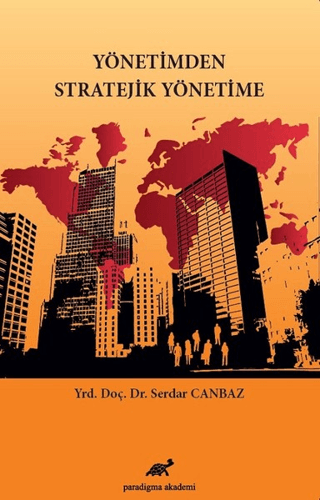 Yönetimden Stratejik Yönetime