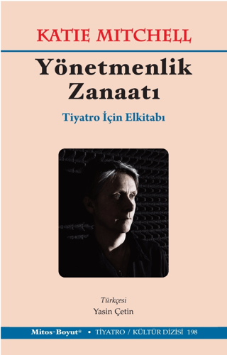 Yönetmenlik Zanaatı – Tiyatro İçin El Kitabı