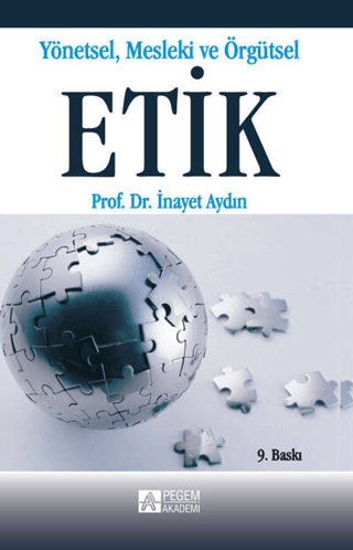 Yönetsel Mesleki ve Örgütsel Etik