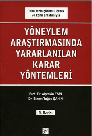 Yöneylem Araştırmalarında Yararlanılan Karar Yöntemleri