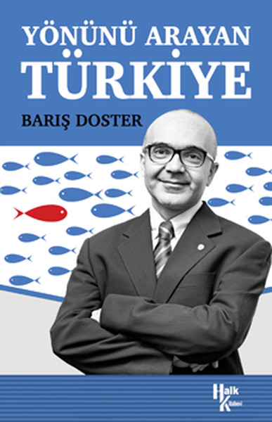 Yönünü Arayan Türkiye Barış Doster