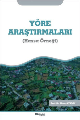 Yöre Araştırmaları (Hassa Örneği)