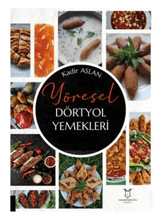 Yöresel Dörtyol Yemekleri