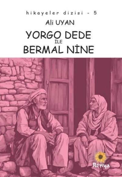 Yorgo Dede İle Bermal Nine - Hikayeler Dizisi 5