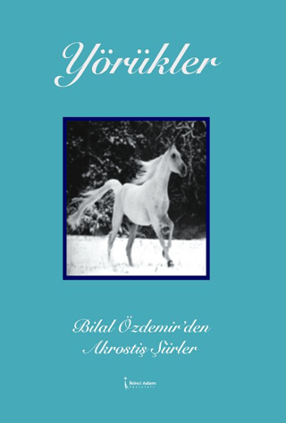 Yörükler Bilal Özdemir