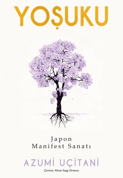 Yoşuku - Japon Manifest Sanatı