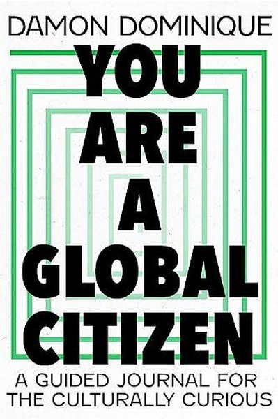 You Are A Global Citizen (Ciltli)
