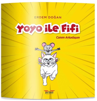 Yoyo İle Fifi - Canım Arkadaşım