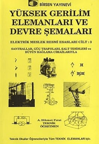 Yüksek Gerilim Elemanları ve Devre Şemaları