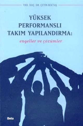 Yüksek Performanslı Takım Yapılandırma