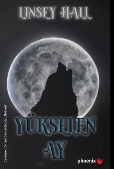 Yükselen Ay - Gölge Loncası Serisi 4