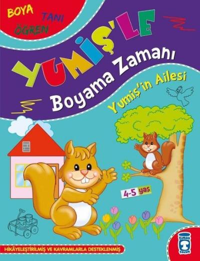 Yumişin Ailesi - Yumişle Boyama Zamanı - Boya Tanı Öğren