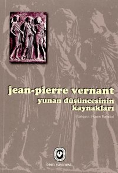 Yunan Düşüncesinin Kaynakları %30 indirimli Jean-Pierre Vernant