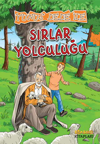 Yunus Dede İle Sırlar Yolculuğu