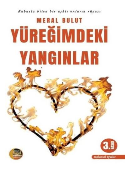 Yüreğimdeki Yangınlar