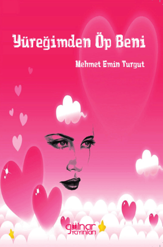Yüreğimden Öp Beni