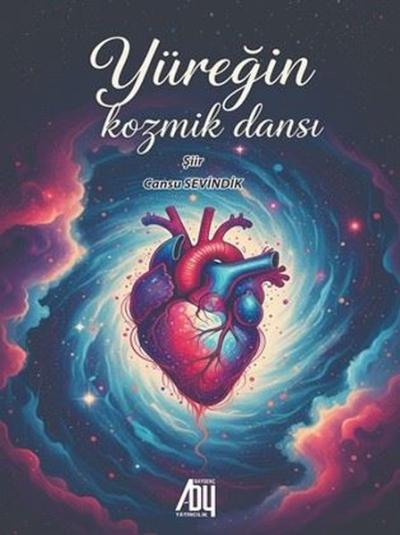 Yüreğin Kozmik Dansı