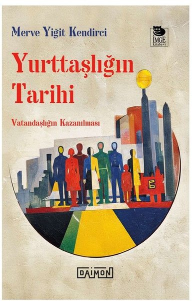Yurttaşlığın Tarihi: Vatandaşlığın Kazanılması