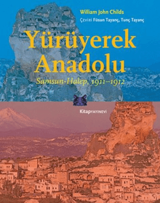 Yürüyerek Anadolu