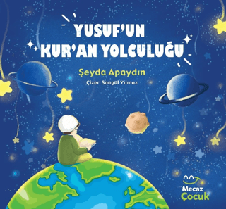 Yusuf’un Kur’an Yolculuğu