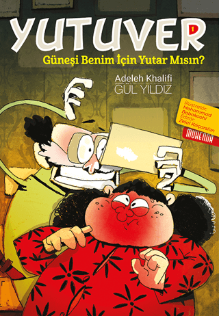Yutuver 1; - Güneşi benim İçin Yutar Mısın?