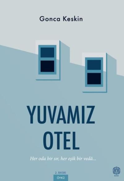 Yuvamız Otel Gonca Keskin