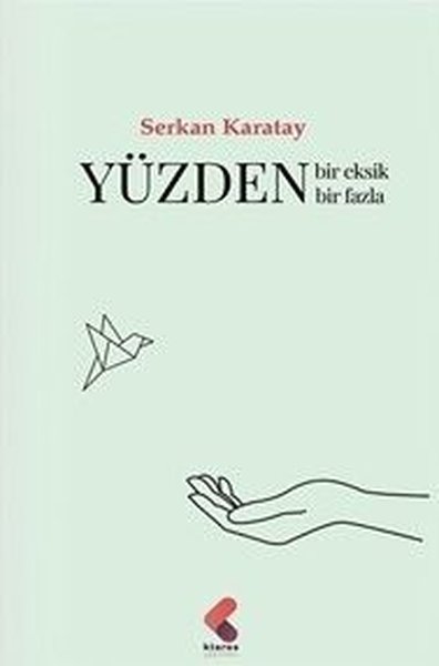 Yüzden Bir Eksik Bir Fazla
