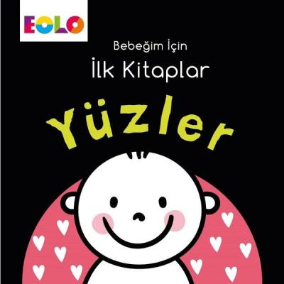 Yüzler-Bebeğim İçin İlk Kitaplar