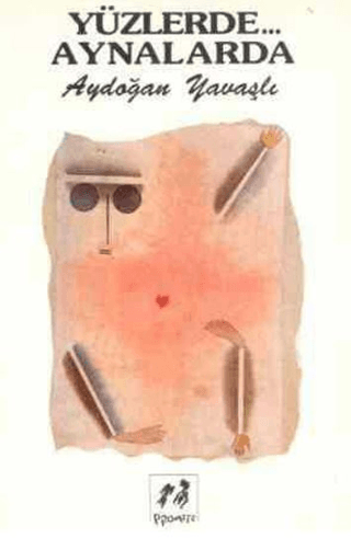 Yüzlerde Aynalarda
