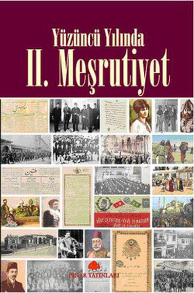 Yüzüncü Yılında II. Meşrutiyet Edisyon