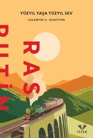 Yüzyıl Yaşa Yüzyıl Sev