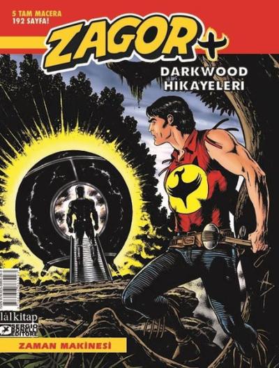 Zagor +7 Darkwood Hikayeleri - Zaman Makinesi Moreno Burattini