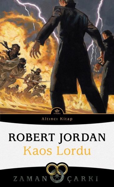 Kaos Lordu - Zaman Çarkı 6 Robert Jordan