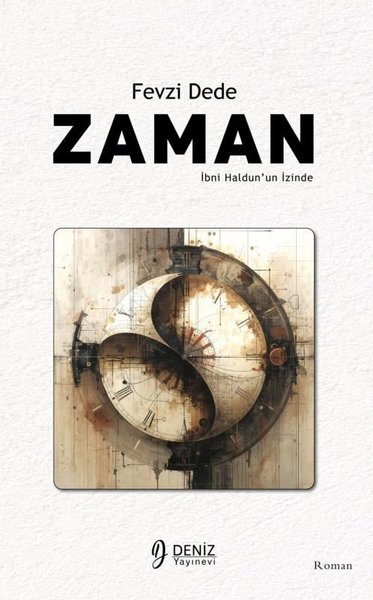 Zaman - İbni Haldun'un İzinde