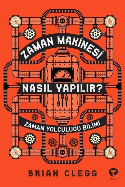 Zaman Makinesi Nasıl Yapılır?-Zaman Yolculuğu Bilimi