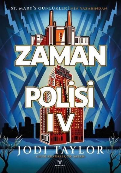 Zaman Polisi 4: Zamanı Geldi Jodi Taylor