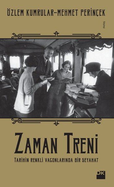 Zaman Treni Özlem Kumrular