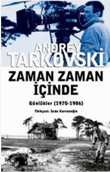 Zaman Zaman İçinde (1970-1986) %27 indirimli Andrey Tarkovski (Andrei 