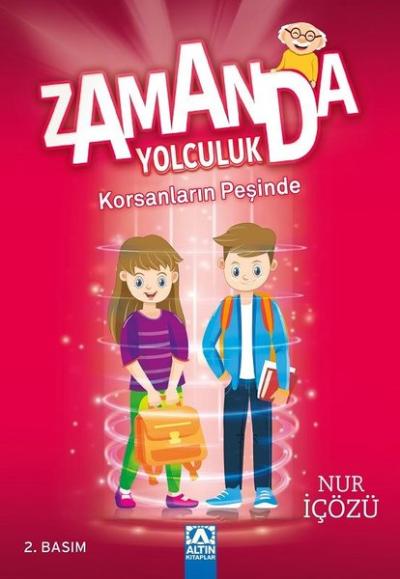 Zamanda Yolculuk - Korsanların Peşinde