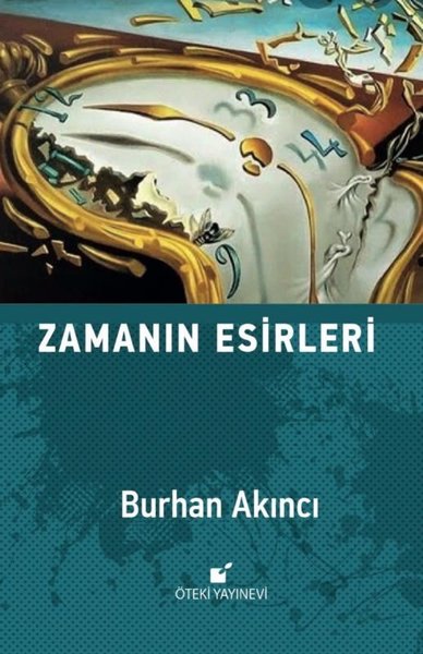 Zamanın Esirleri (Ciltli)